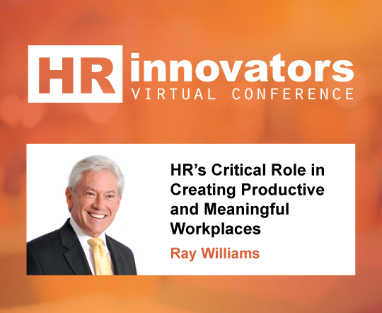 HR's Critical Role in Creating Productive and Meaningful Workplaces