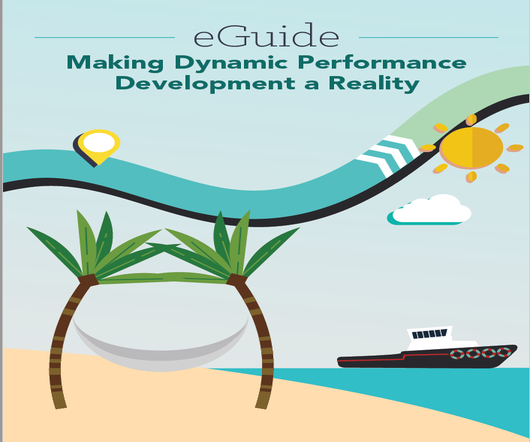 Making Dynamic Performance Development a Reality