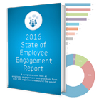 2016 State of Employee Engagement Report