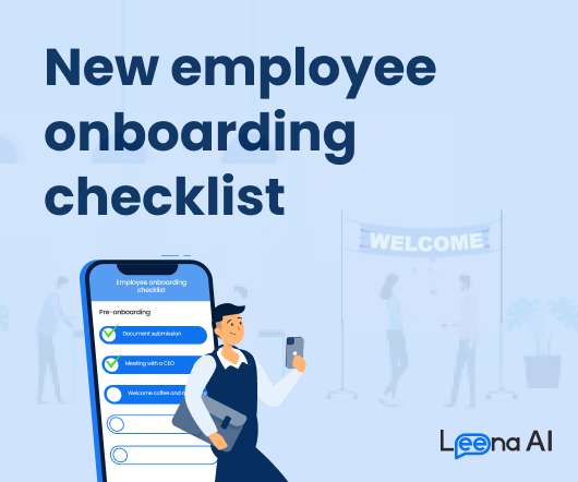 The New Employee Onboarding Checklist for 2022