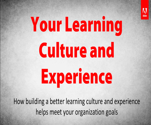 The importance of your Learning Culture and Experience