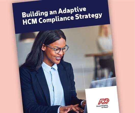 Building an Adaptive HCM Compliance Strategy