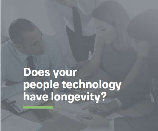 Does your people technology have longevity?
