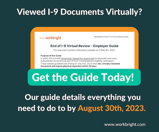 Employer Guide: End of I-9 Virtual Review