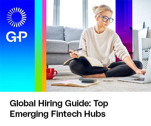 Global Hiring Guide: Top Emerging Fintech Hubs