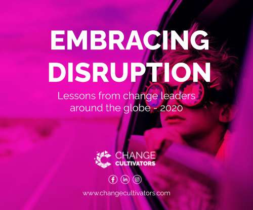 Change Cultivators - Change Leadership Lessons